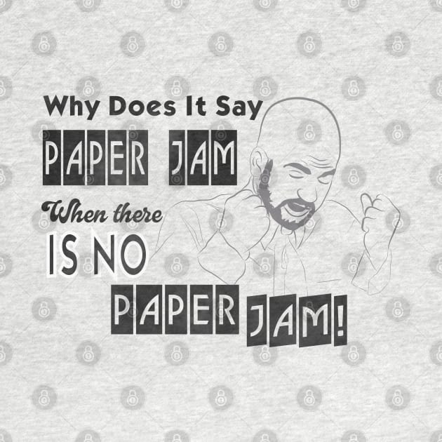 Paper Jam Samir Mondays Suck! by pixelcat